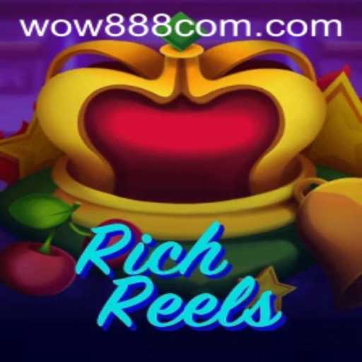 RichReels: Dive into a World of Thrills and Fortune with wow888